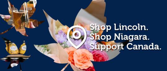 Shop Lincoln. Shop Niagara. Support Canada.